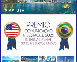 Prêmio Comunicacão e Destaque Internacional Brasil/Estados Unidos